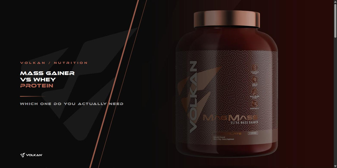 Mass Gainer vs Whey Protein: Which One Do You Need?